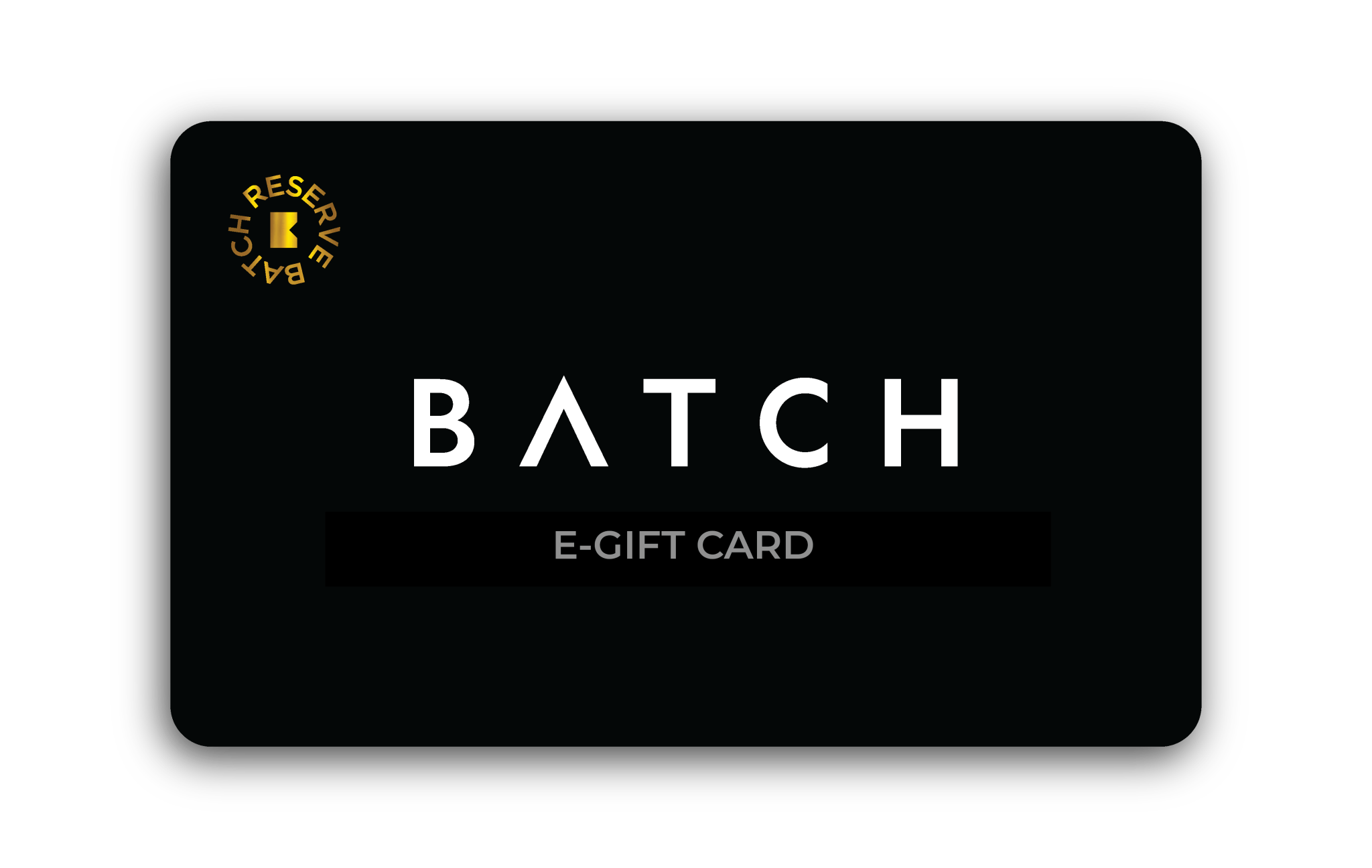 BATCH E-Gift Card